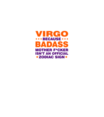 Badass zodiac VIRGO minta fehér pólón