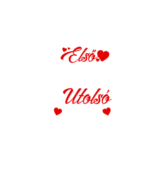 Első Utolsó srác minta fekete pólón
