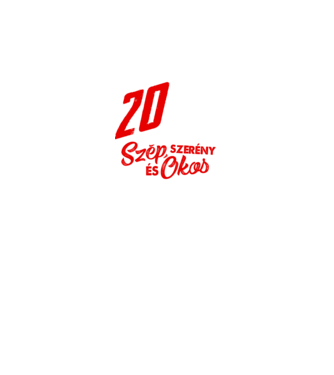 Szép okos és szerény 20 éves minta fekete pólón