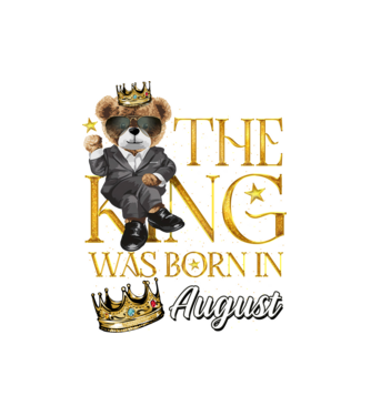 The king was born int AUGUST minta fehér pólón