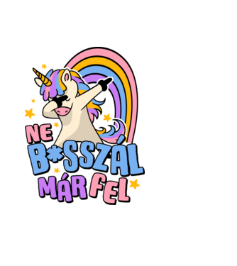 Ne bsszál fel unikornis minta fekete pólón