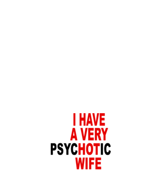 psycHOTic wife minta világos rózsaszín pólón