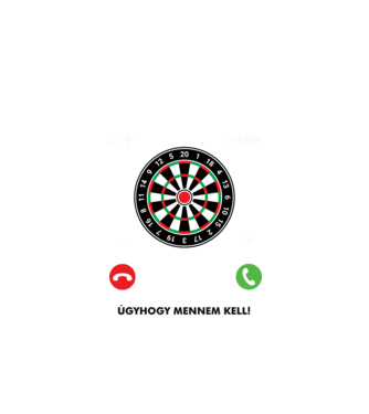 Hív a darts mennem kell minta fekete pólón