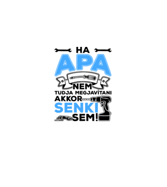 Ha apa senki sem redesign minta fehér pólón
