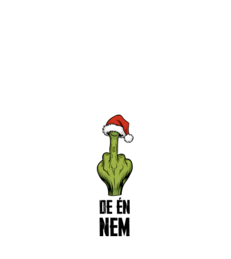 Szeretem a karácsonyi páros pólókat, de én nem Grinch Fehér pólóra minta fehér pólón