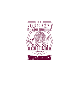 Minden FODRÁSZT egyenlőnek teremtettek szülinap NOVEMBER minta szürke pólón