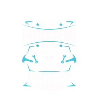 Menő ezermester apa minta fehér pólón