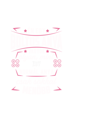 Menő Boltos anya minta fehér pólón