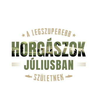 Legszuperebb horgászok júliusban születnek minta fehér pólón