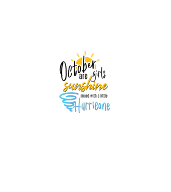Girls are sunshine születésnapos 2 OKTÓBER minta fehér pólón