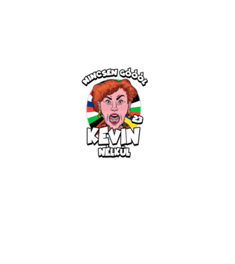 Nincsen góóól Kevin Nélkül minta fekete pólón