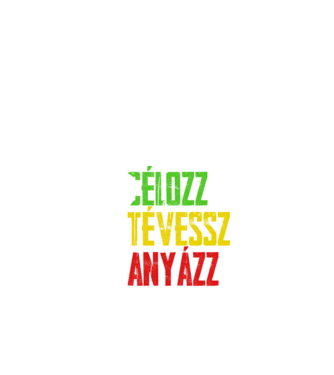 célozz, tévessz, anyázz, újra - fekete alapra minta fekete pólón