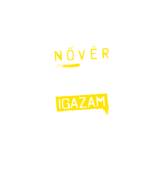 Nővér vagyok, mindig igazam van minta zöld pólón