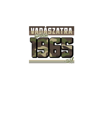 Vadászatra születve 1965-től! minta fekete pólón
