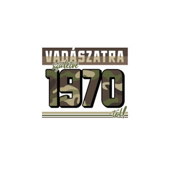 Vadászatra születve 1970-től! minta fekete pólón
