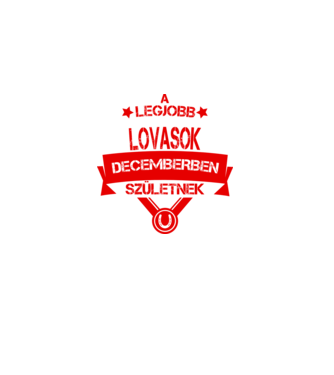 Csillagos legjobb szülinapos lovasok DECEMBER minta fekete pólón