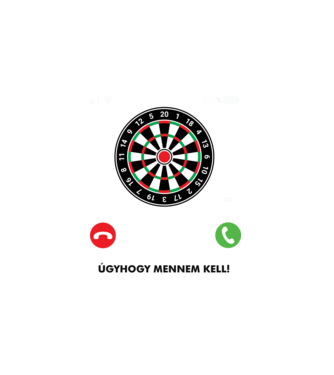 Hív a darts mennem kell minta fehér pólón