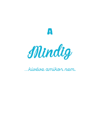 A főnöknek mindig igaza van minta fekete pólón