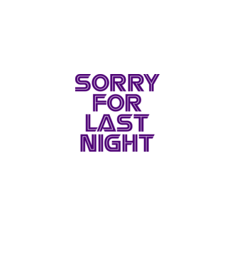 SORRYFORLASTNIGHT minta szürke pólón