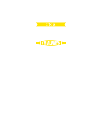 I'm a beekeeper to save time let's just assume that I'm always right minta fekete pólón