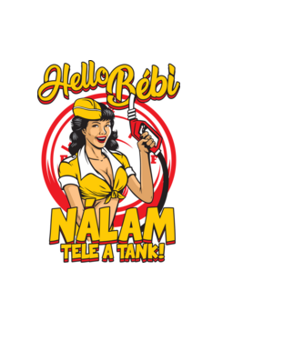 Helló Bébi nálam tele a tank minta fekete pólón