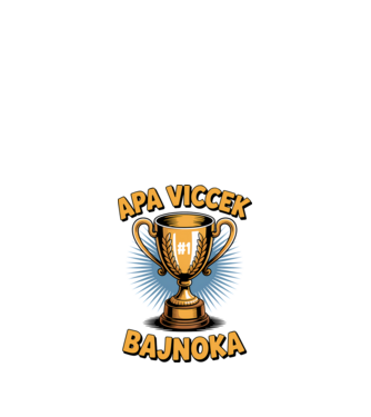 Apa viccek bajnoka minta fehér pólón
