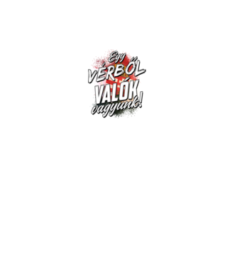 Egy vérből valók vagyunk minta fekete pólón