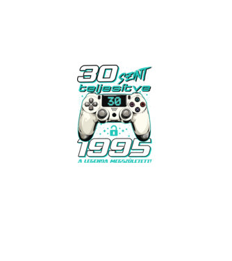 Gamer szülinap 30 éves minta fekete pólón