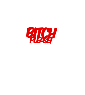 slo_bitchplease minta fekete pólón