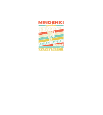 Retro minden ember egyenlőnek születik keresztanya minta fekete pólón