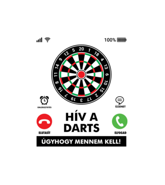 Hív a darts mennem kell minta fehér pólón