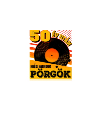 50 év után még mindig pörgök minta fekete pólón