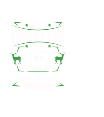 Menő Erdész apa minta fekete pólón
