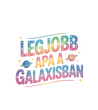 Legjobb apa a galaxisban minta fehér pólón