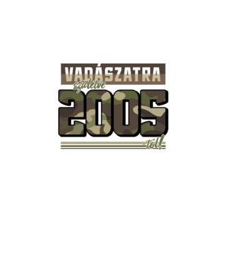 Vadászatra születve 2005-től! minta fekete pólón