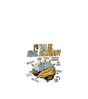 Mi van az apák agyában minta fehér pólón