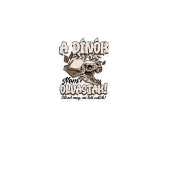 A dínók nem olvastak minta fehér pólón