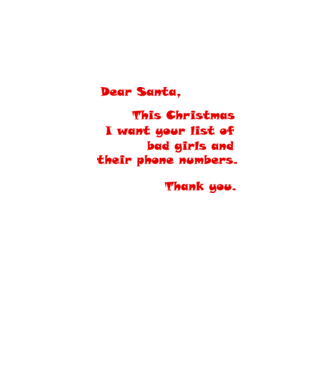 Dear Santa... minta fehér pólón