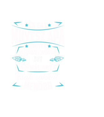 Menő Művész apa minta fekete pólón