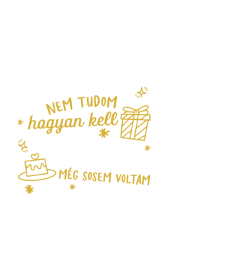 Még sosem voltam 10 éves minta fekete pólón