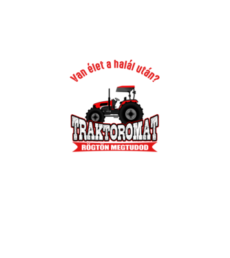 Van élet a halál után Traktoros minta szürke pólón