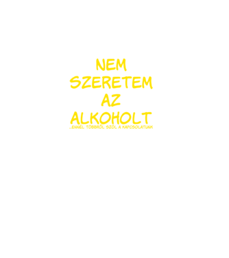 Nem szeretem az alkoholt minta zöld pólón