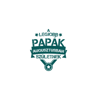 Csillagos legjobb papák augusztus minta homokszín pólón