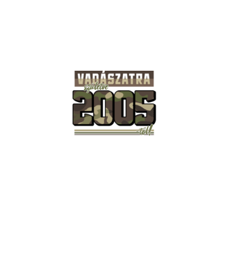 Vadászatra születve 2005-től! minta fekete pólón