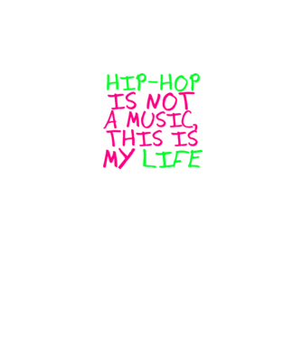Hip-Hop, my life! minta szürke/fekete pólón