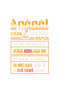 Apa két szabálya minta fehér pólón