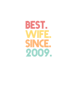 best wife since 2009 retro minta fekete pólón