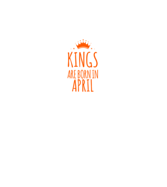 Kings are born in - April minta fekete pólón