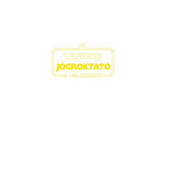 legjobb_jogaoktato_galaxisban minta fekete pólón