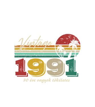 vintage 30 éve vagyok tökéletes minta fehér pólón